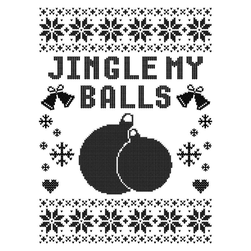 Jingle My Balls Moche Noël