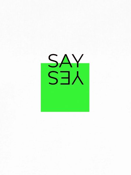 SAY YES