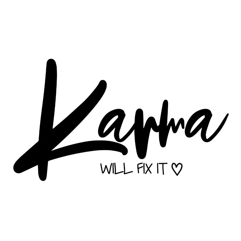 Karma will fix it