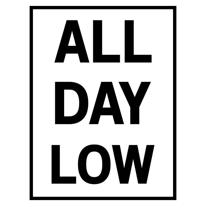 All day low