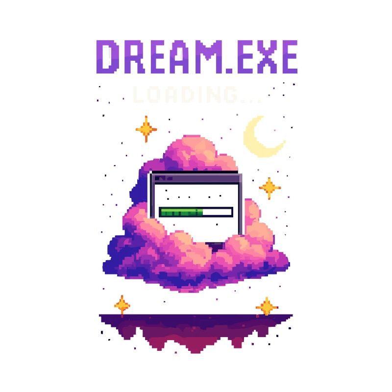Dream.exe Loading – Enter Sleep Mode
