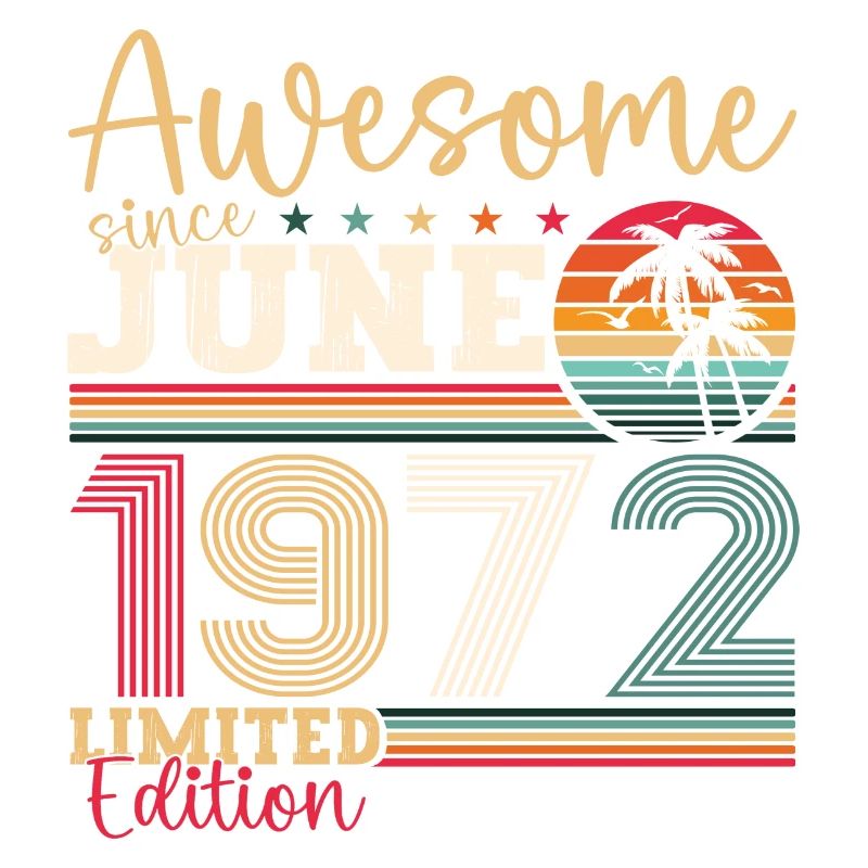 Awesome since Juni 1972 50. Geburtstag Herren Fun