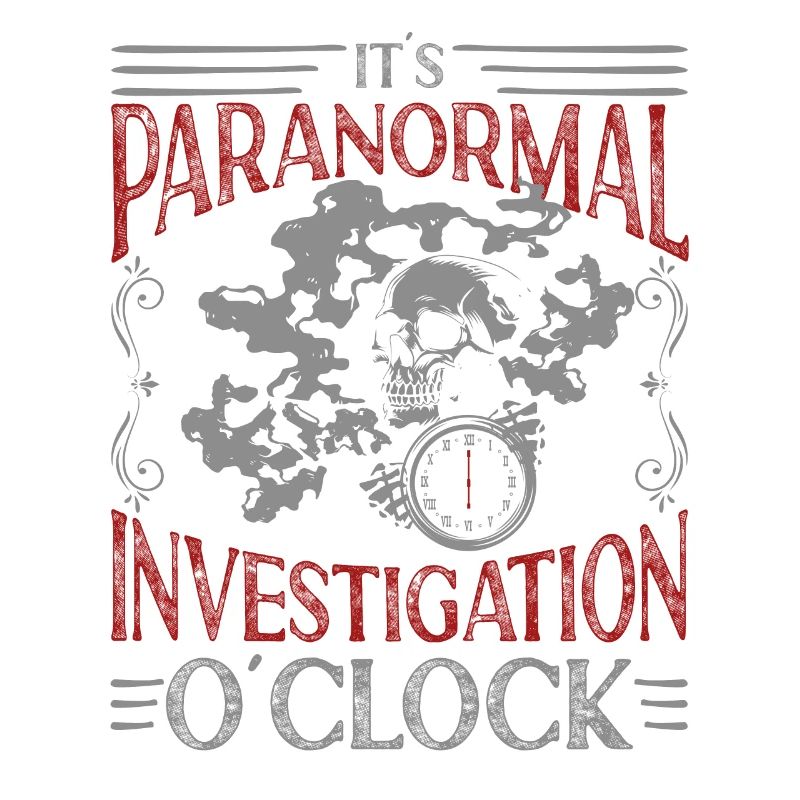 Professional Ghost Hunter Funny Paranormal O`clock