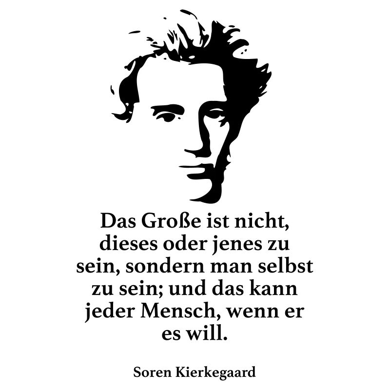 Kierkegaard: Das Große ist nicht, dieses oder jen