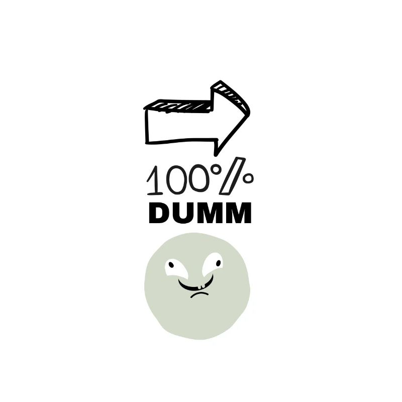 Dumm