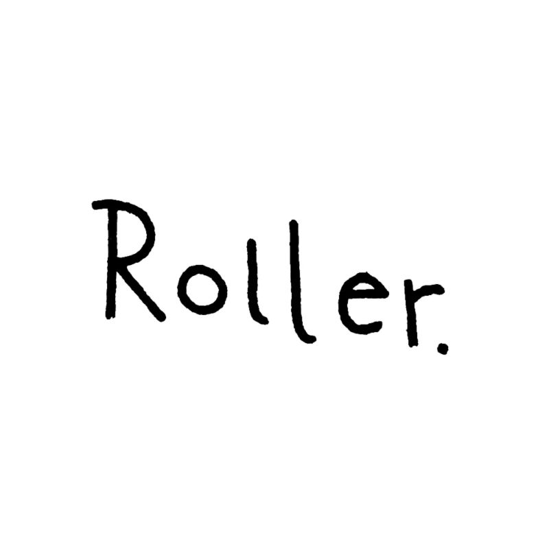 Roller