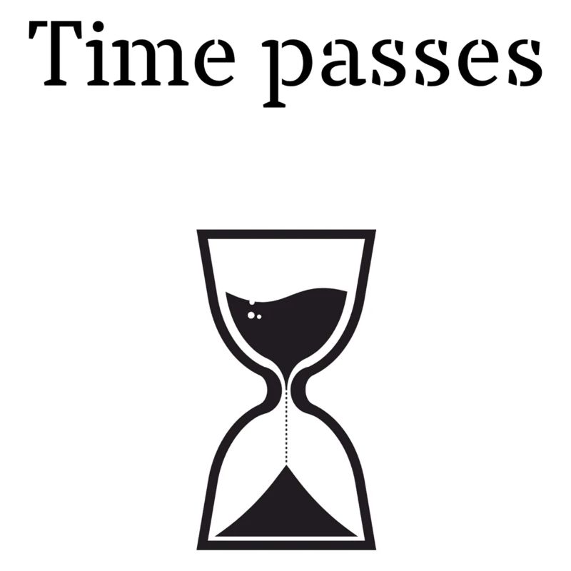 Time passes