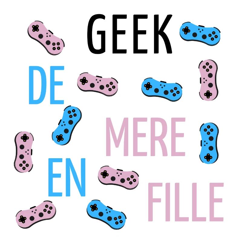 Geek von der Mutter zur Tochter