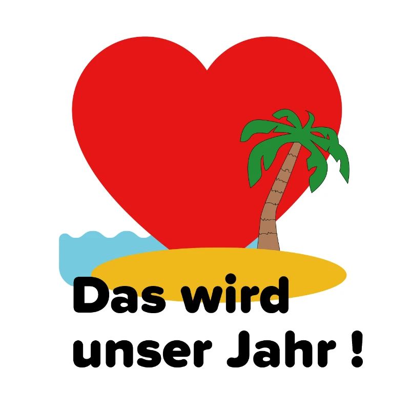 Das wird unser Jahr ! Urlaubsedition