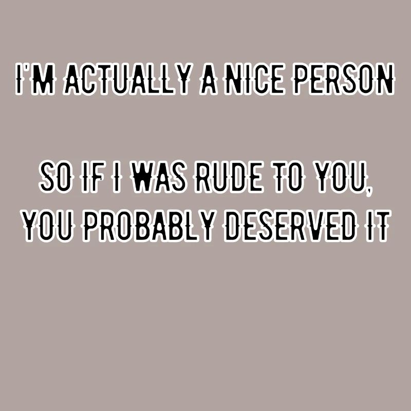 I'm actually a nice person - Geschenk -Idee