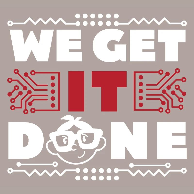 We get IT done IT-Fachmann Informatiker Computer