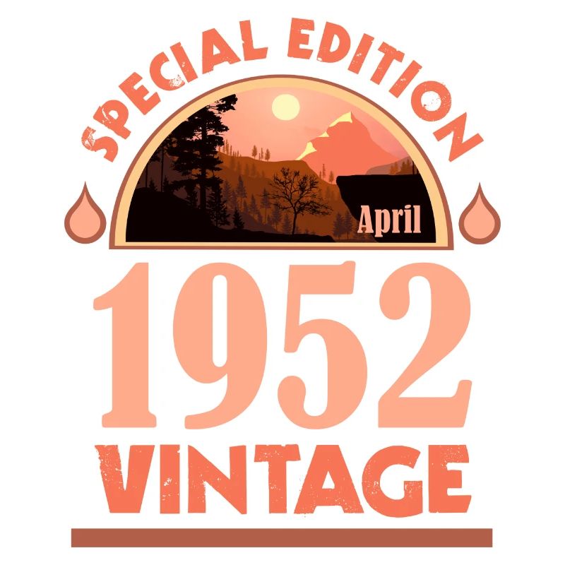 April 1952 Geburtstag, Geschenk, Special Edition