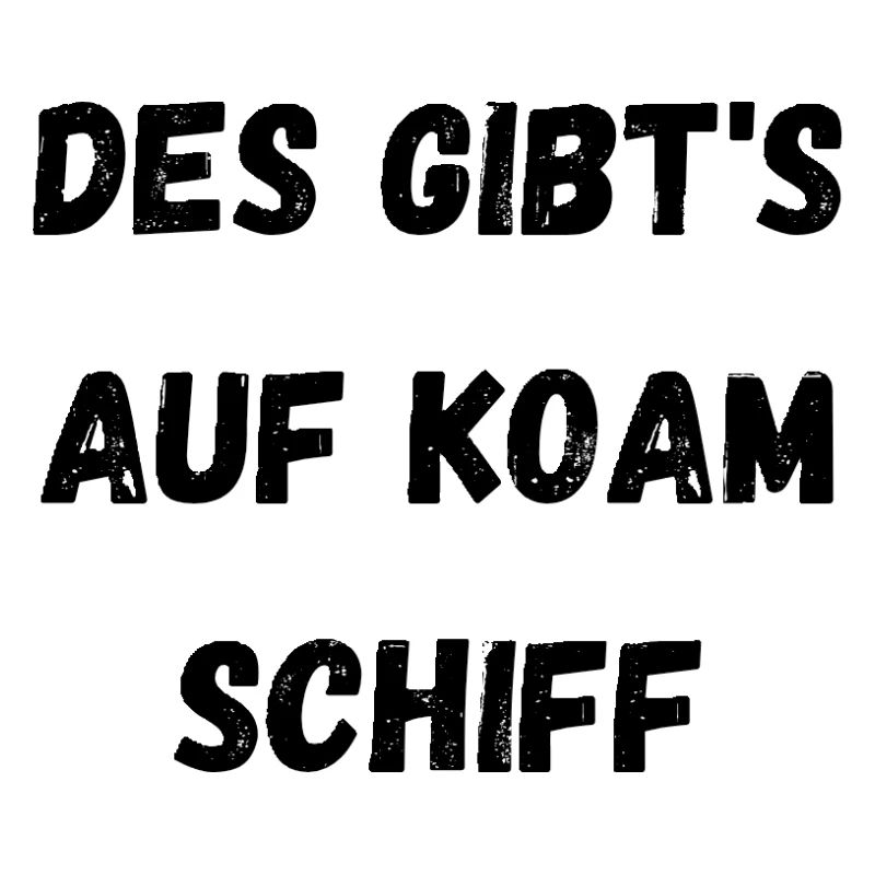 Lustiger Spruch Schiff