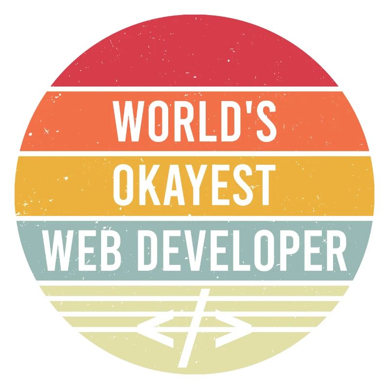 World s Okayest Web Developer