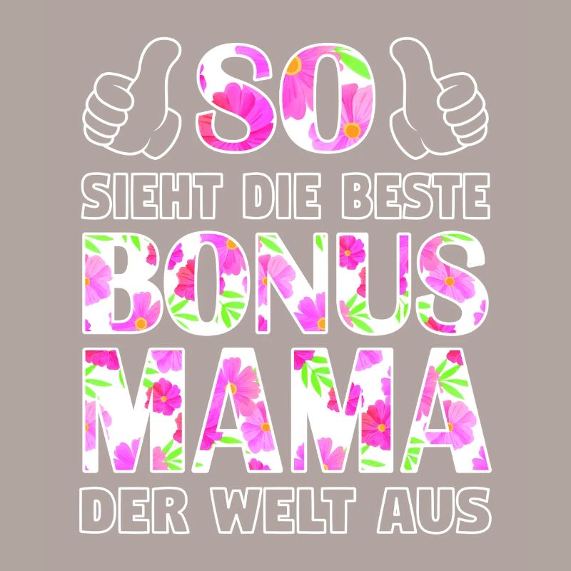 Bonus Mama Mutter Stiefmutter Muttertag Geschenk