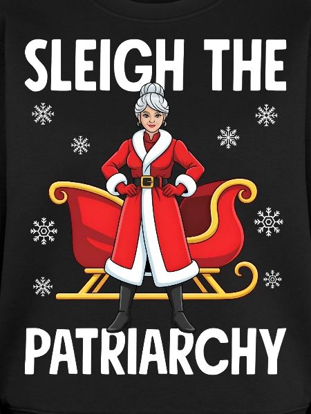 Sleigh The Patriarchy