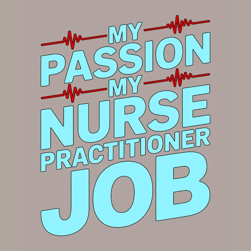 Nurse Practitioner My Passion My Advanced Nursing