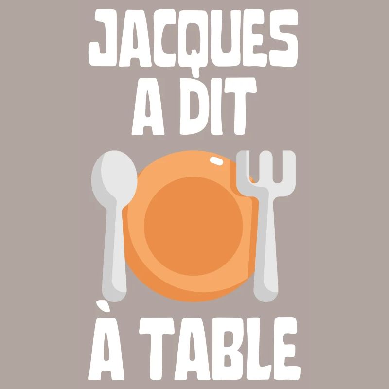 Jacques a dit à table