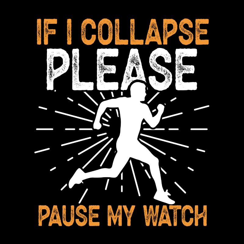 If I Collapse Please Pause My Watch Ultramarathon