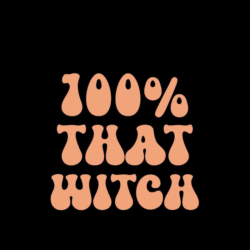 100 Percent That Witch / 100 pourcent sorcière