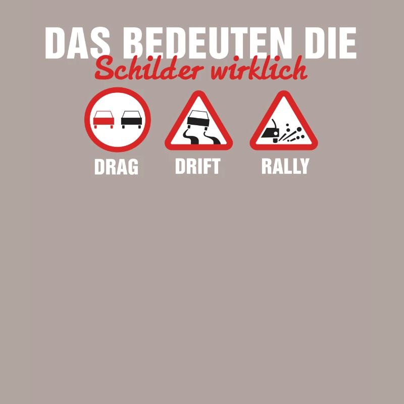 Das bedeuten Schilder wirklich drag drift rally
