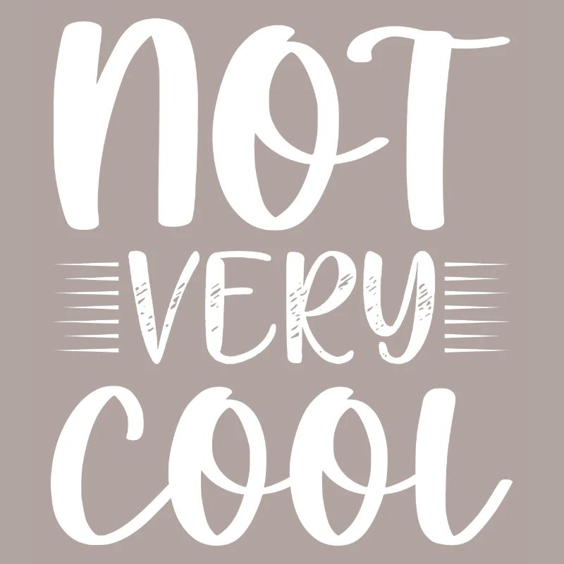 Nicht cool uncool