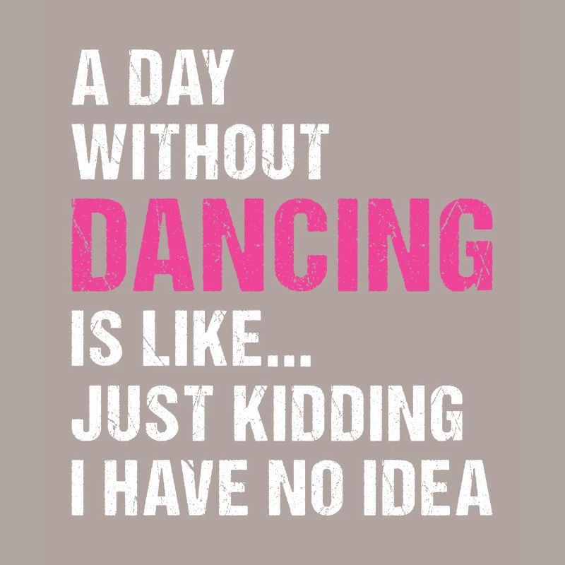 Dancer A Day Without Dancing