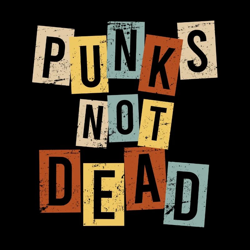 Rockmusik Punk Rock Spruch Punk is not dead