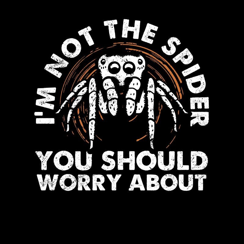 Ich Bin Nicht Die Spinne, Über Die Sie Sich