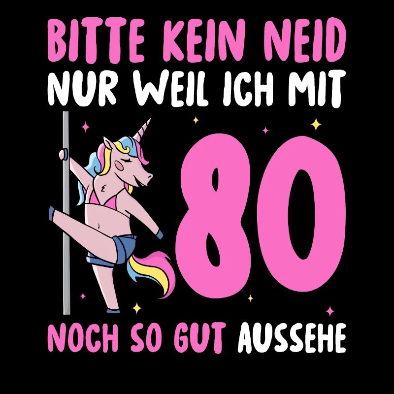 Bitte Kein Neid 80 Geburtstag