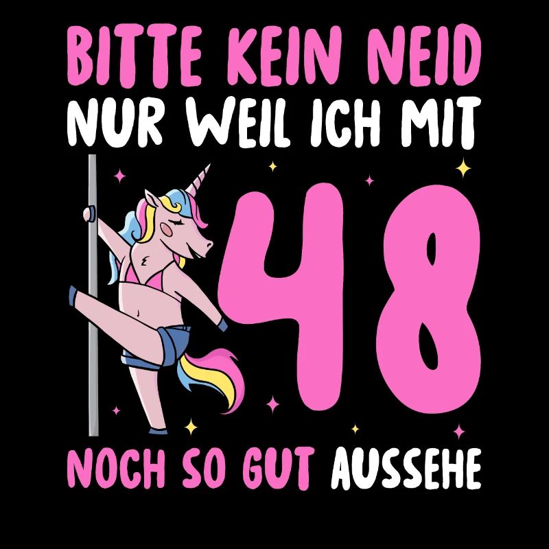 Bitte Kein Neid 48 Geburtstag