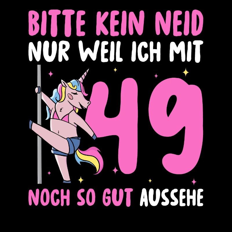 Bitte Kein Neid 49 Geburtstag