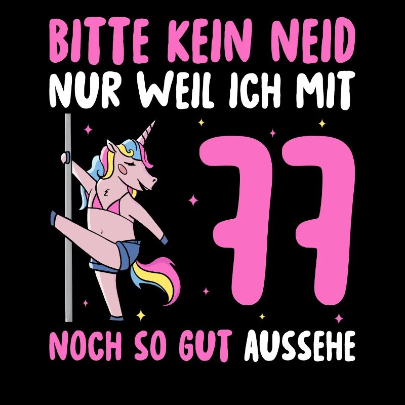 Bitte Kein Neid 77 Geburtstag
