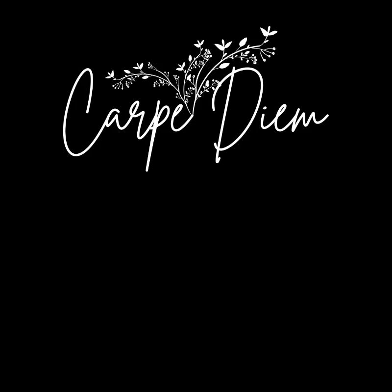 Carpe Diem