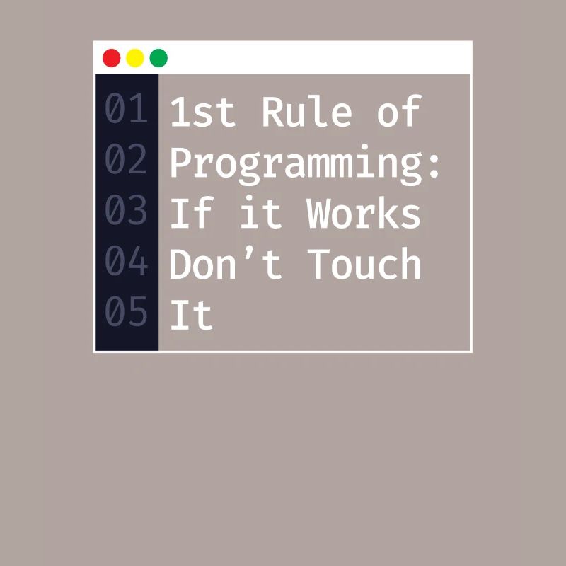 1st Rule Of Programming Programmierer Coding