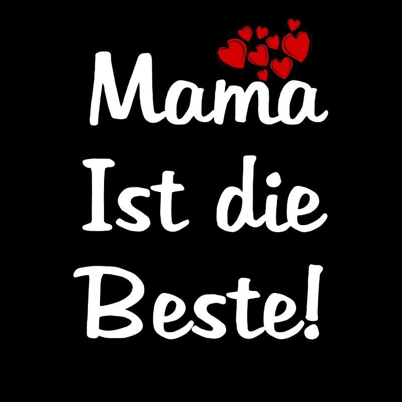 Mama ist die Beste Muttertagsgeschenk Beste Mama