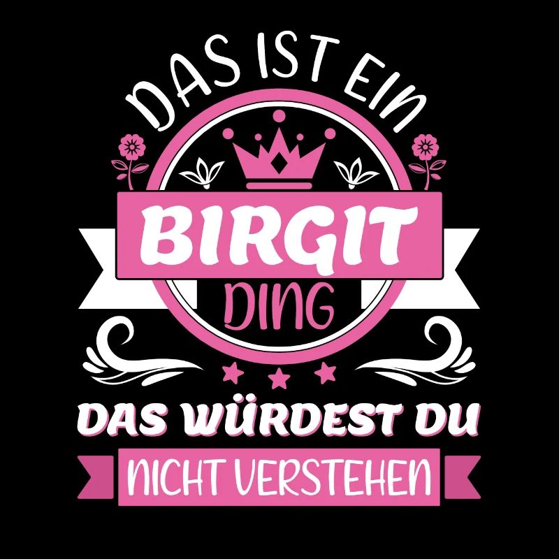 Birgit Name Vorname Namenstag Namensgeschenk Ding