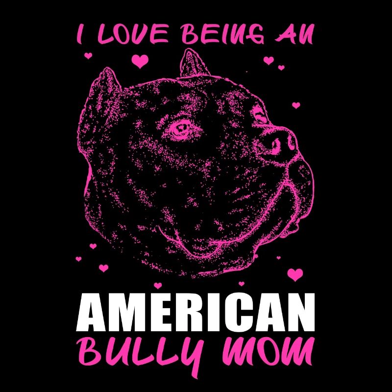 American Bully Mom Hund Hundebesitzerin Geschenk