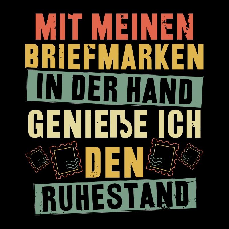 Mit meinen Briefmarken genieße ich den Ruhestand