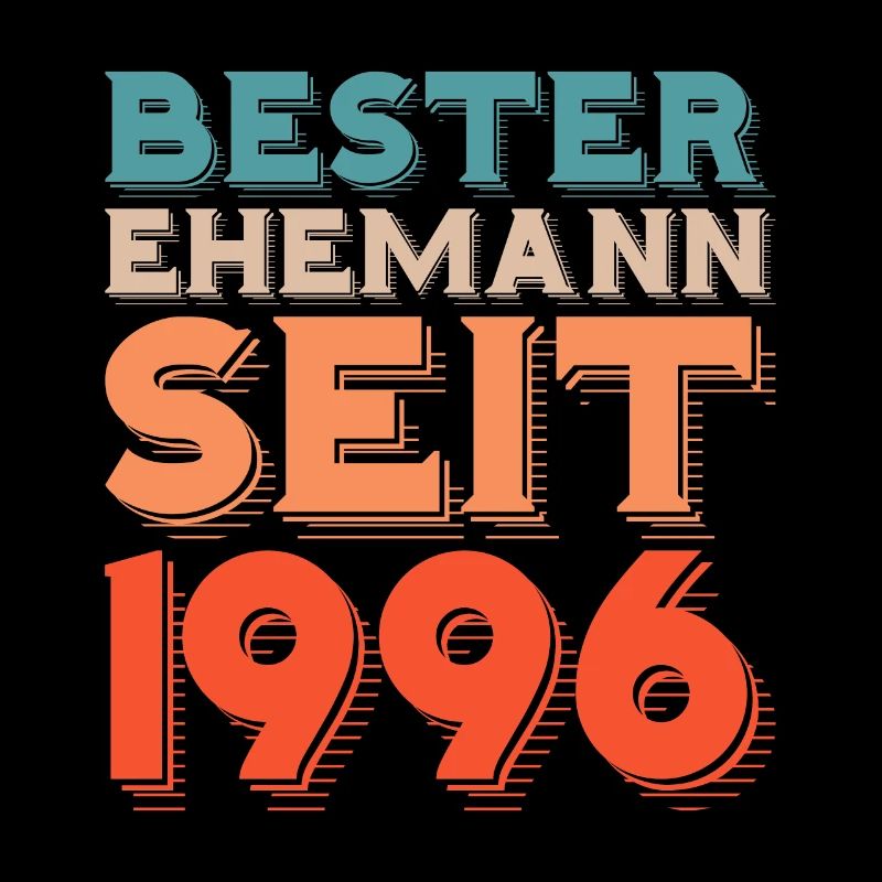 Bester Ehemann Seit 1996