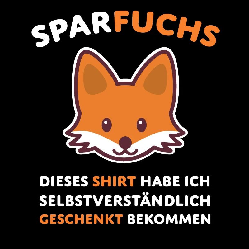 Sparfuchs Lustiger Spruch Finanzen
