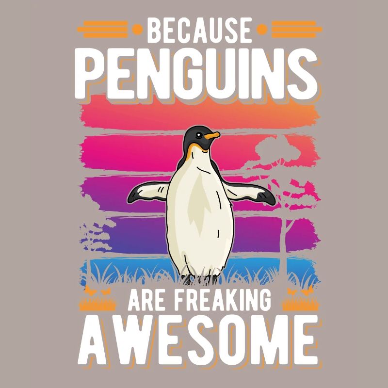 Because Penguins are freaking awesome Pinguin