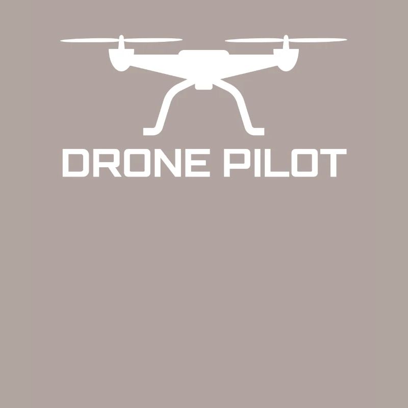 Drone Drone Pilot Drone Operator Quadcopter