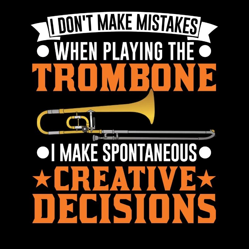 Trombone Creative Decisions Tromboniste