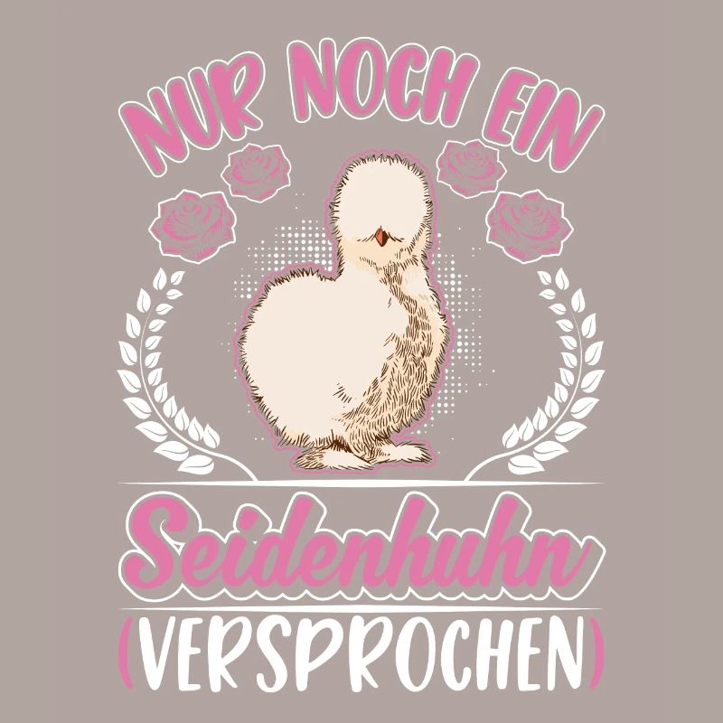 Nur noch ein Seidenhuhn Versprochen