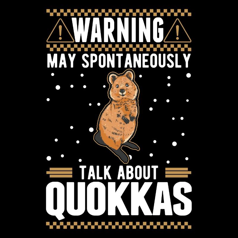 May spontaneously talk about Quokkas