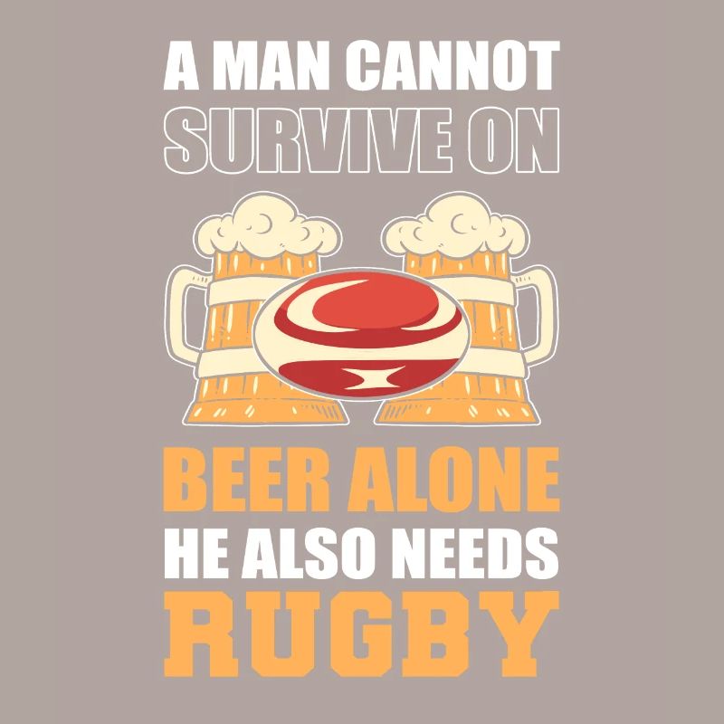 A Man Cannot Survive On Beer Alone He Also Needs