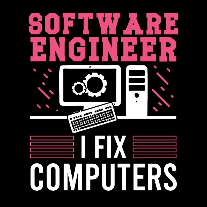 Software Developer Software Engineer Fix Computers