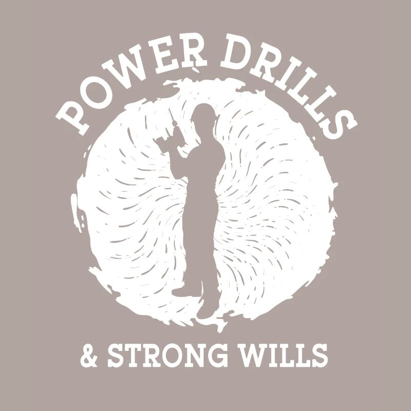 Construction Workers Power Drills & Strong Wills Builders
