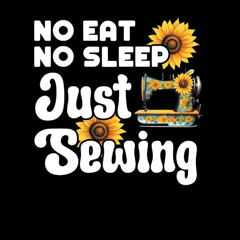 Tailor No Eat Sleep Just Sewing Couturière